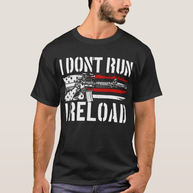 T-shirt Je ne cours pas Je recharge les droits sur les arm (Devant)