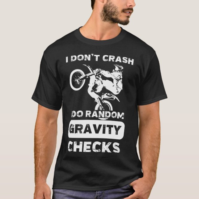 T-shirt Je ne crasse pas Je fais Random Gravity Checks Rac (Devant)