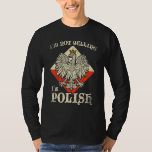 T-shirt Je Ne Crie Pas Je Suis Polonais Polski Polska Polo