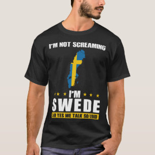 T-shirt Je ne crie pas, je suis suédois et oui nous parlon