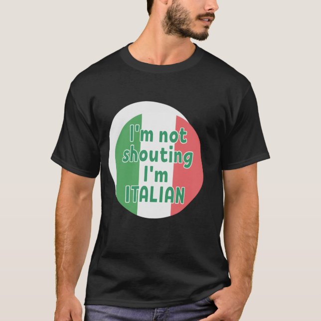 T-shirt Je ne crie pas que je suis ITALIEN (Devant)