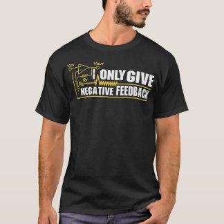 T-shirt Je Ne Donne Que Des Commentaires Négatifs Ingénieu