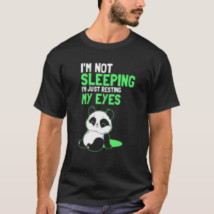 T-shirt Je ne dors pas Je ne fais que reposer mes yeux Sle