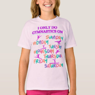 T-shirt Je Ne Fais De Gymnastique Que Sur - 7 Jours Par Se