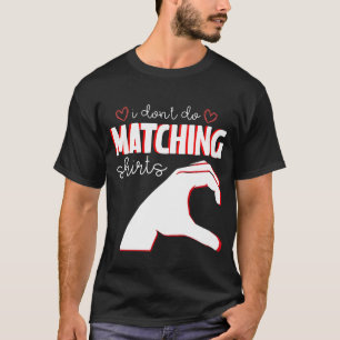 T-shirt Je ne fais pas de correspondance mais je fais la S