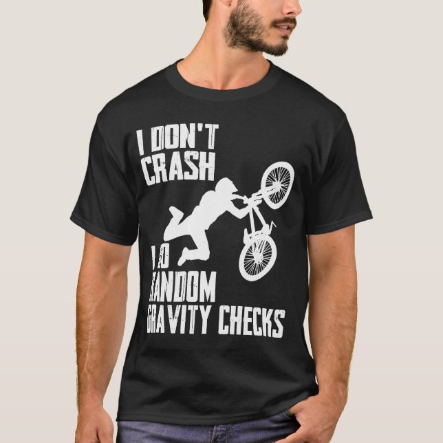 T-shirt Je ne fais pas de crash, je fais des vérifications (Devant)