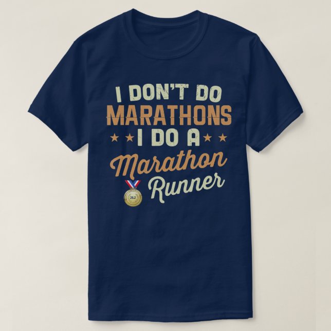 T-shirt Je Ne Fais Pas De Marathons Je Fais Un Coureur De  (Design devant)