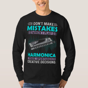 T-shirt Je ne fais pas d'erreurs quand je joue de la musiq