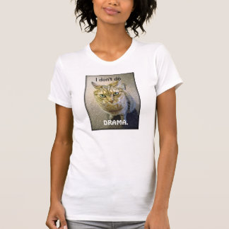 T-shirt Je ne fais pas le DRAME