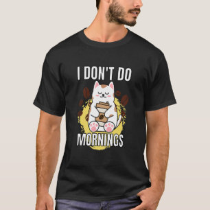 T-shirt Je ne fais pas les matins Chat paresseux et café
