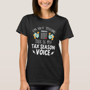 T-shirt Je ne hurle pas ceci est ma voix de la saison fisc