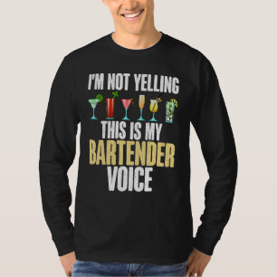 T-shirt Je ne hurle pas ceci est mon barman Voice drôle Ba