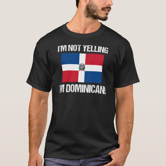 T-shirt Je ne hurle pas Je suis dominicain Drapeau dominic (Devant)