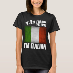 T-shirt Je ne hurle pas, je suis Italien Funny Italie Prid