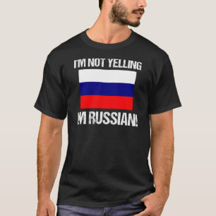 T-shirt Je ne hurle pas Je suis Russe Pays Drapeau Russie