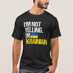 T-shirt Je ne hurle pas je suis Ukrainien je me tiens avec
