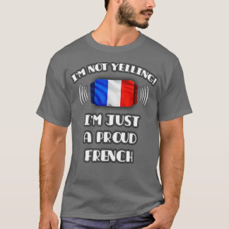 T-shirt Je ne hurle pas Je suis un cadeau français fier po