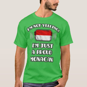 T-shirt Je ne hurle pas Je suis une fière cadeau Monacan p