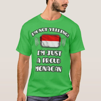T-shirt Je ne hurle pas Je suis une fière cadeau Monacan p