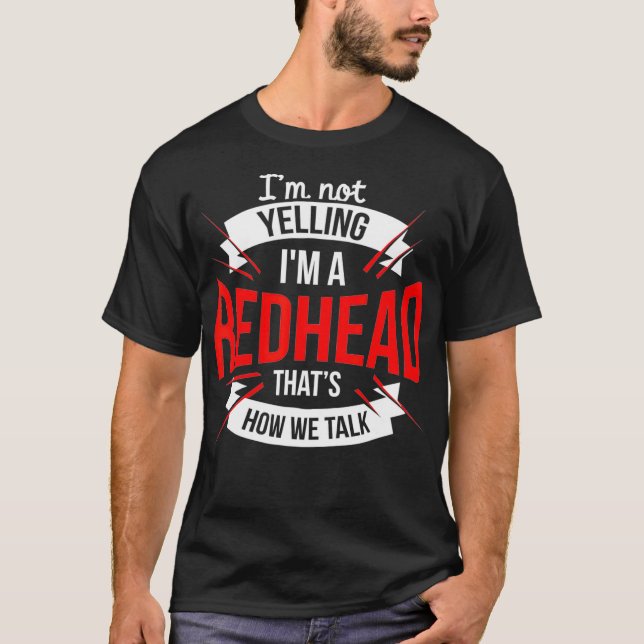 T-shirt Je ne hurle pas Je suis une rousse (Devant)