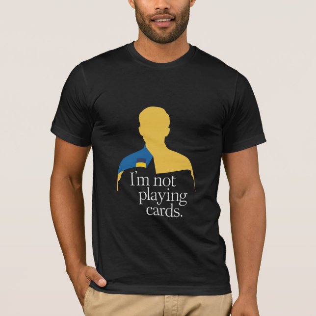 T-shirt Je ne joue pas aux cartes (Devant)