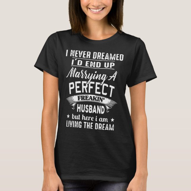 T-shirt je ne m'ai jamais rêvé finirais marier un frea (Devant)