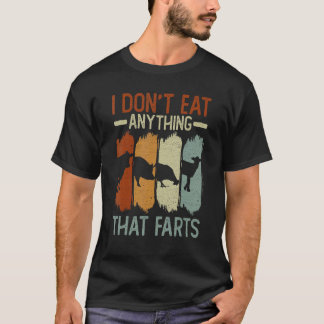 T-shirt Je ne mange rien qui péte   Véganisme Végétalien 