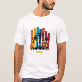 T-SHIRT JE NE ME FAIS PAS UTILISER MA VOIX INFIRMIÈRE
