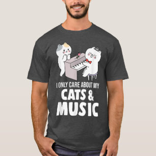 T-shirt Je ne me soucie que de mes chats et musique écoute