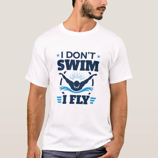 T-shirt Je ne nage pas je vole le papillon (Devant)