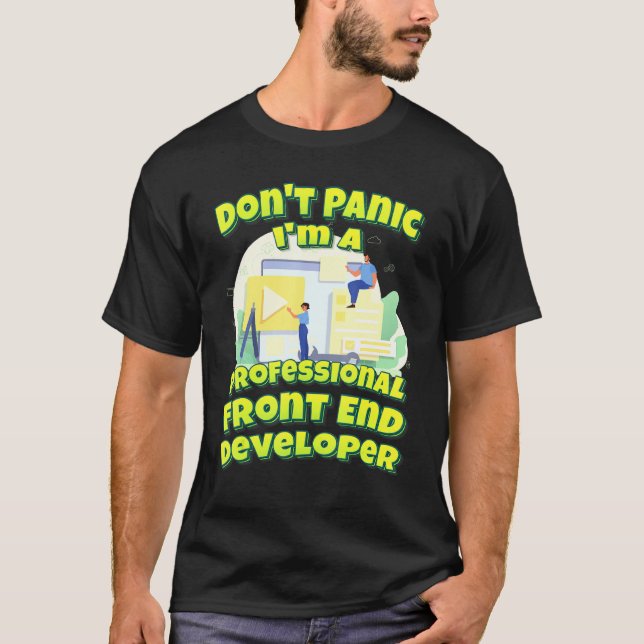 T-shirt Je Ne Panique Pas Un Développeur Professionnel Fro (Devant)