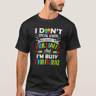 T-shirt Je ne parle pas beaucoup Garçons autistes brillant
