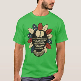 T-shirt Je ne parle pas des droits des femmes, je dis la c