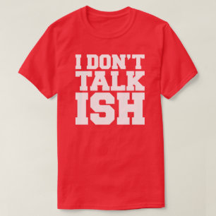T-shirt Je ne parle pas ISH
