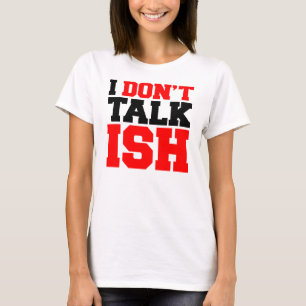 T-shirt Je ne parle pas ISH