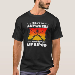 T-shirt Je ne pars nulle part sans mon Bipod Coyote Huntin