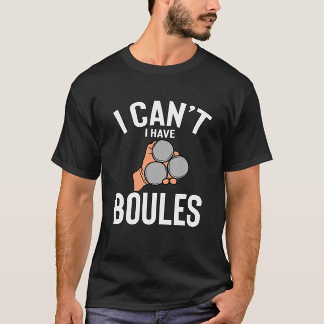 T-shirt Je ne peux pas avoir Boules mignonnes Boules amusa (Devant)