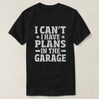 Je ne peux pas avoir de plans dans le Garage Funny