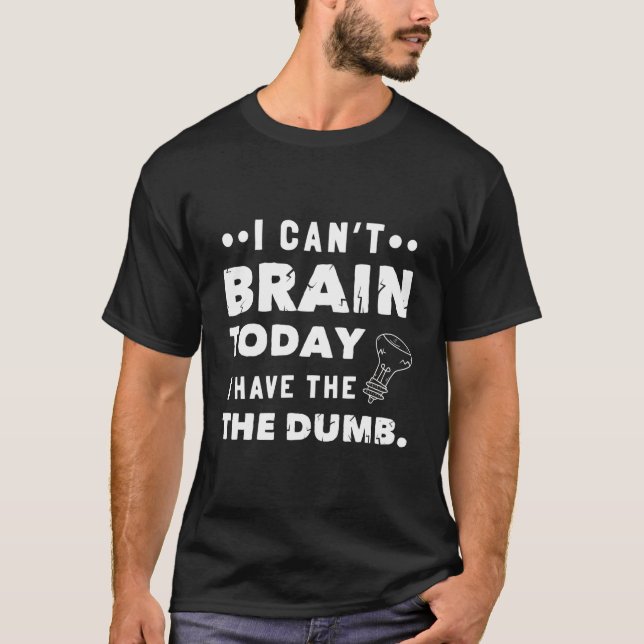 T-shirt Je Ne Peux Pas Cerner Aujourd'Hui J'Ai La Bête (Devant)