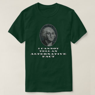 T-shirt Je ne peux pas dire un fait alternatif