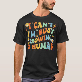 T-shirt Je Ne Peux Pas Être Occupé À Cultiver Un Humain Po