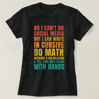 T-shirt Je ne peux pas faire les médias sociaux mais je pe