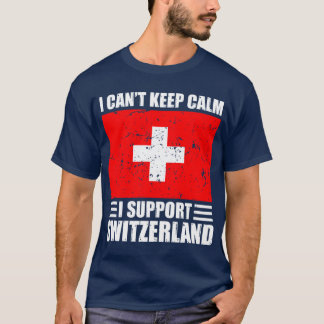 T-shirt Je ne peux pas garder mon calme Je soutiens la Sui