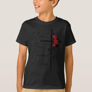T-shirt Je ne peux pas, mais je connais un type Jésus Croi