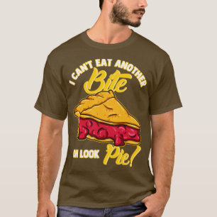 T-shirt Je ne peux pas manger une autre bouchée Oh regarde
