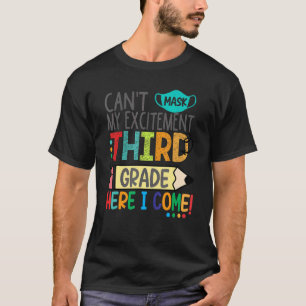 T-shirt Je ne peux pas masquer mon enthousiasme troisième
