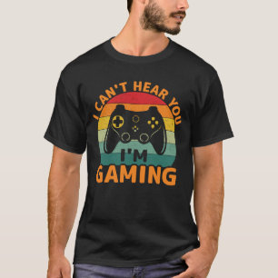 T-shirt Je ne peux pas vous entendre Je joue occupé Funny 