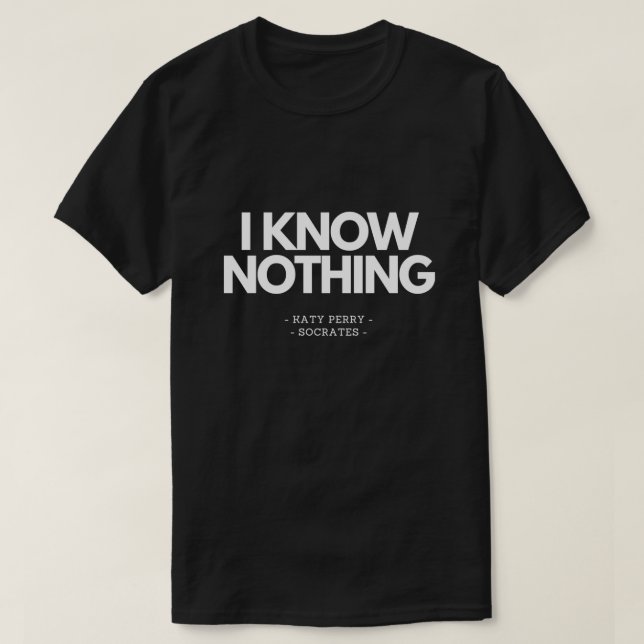 T-shirt Je ne sais rien (Design devant)