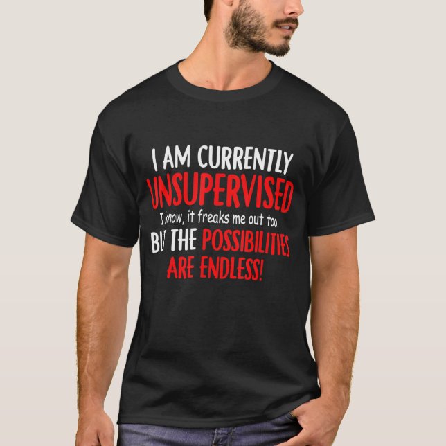 T-shirt Je Ne Suis Actuellement Pas Sous Surveillance Je S (Devant)