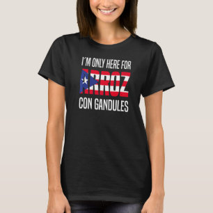 T-shirt Je ne suis ici que pour Arroz Con Gandules Porto R